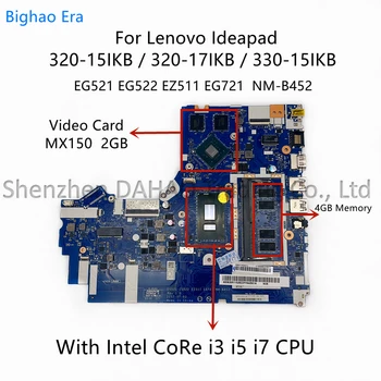 NM-B452 Za Lenovo Ideapad 330-15IKB 320-15IKB 520-15IKB Matična ploča za prijenosno računalo s procesorom i3 i5-8250U i7, 4gb ram i MX150 2 GB grafički procesor